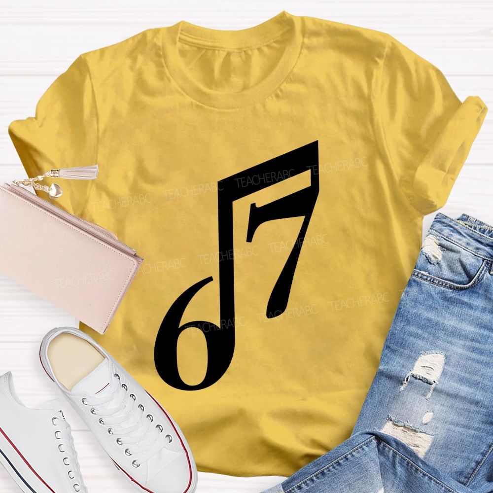 Six Seven Musical Note Minimalist Music Teacher T-shirt