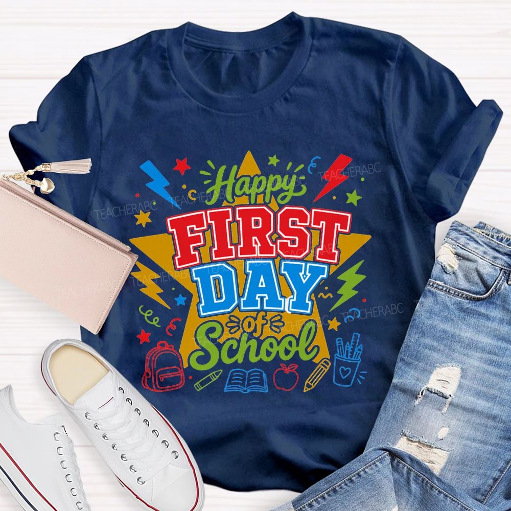 Happy First Day Of School And Color Star Teacher T-shirt