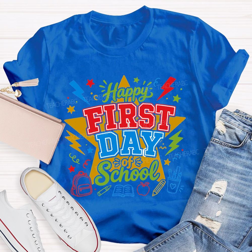 Happy First Day Of School And Color Star Teacher T-shirt