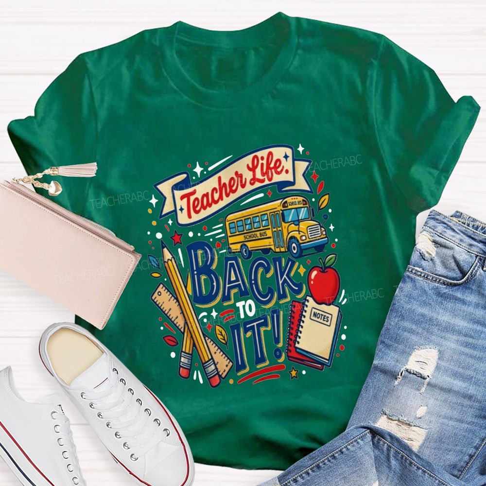 Teacher Life Back To It School Bus Apple Pencil Notebook Teacher T-shirt