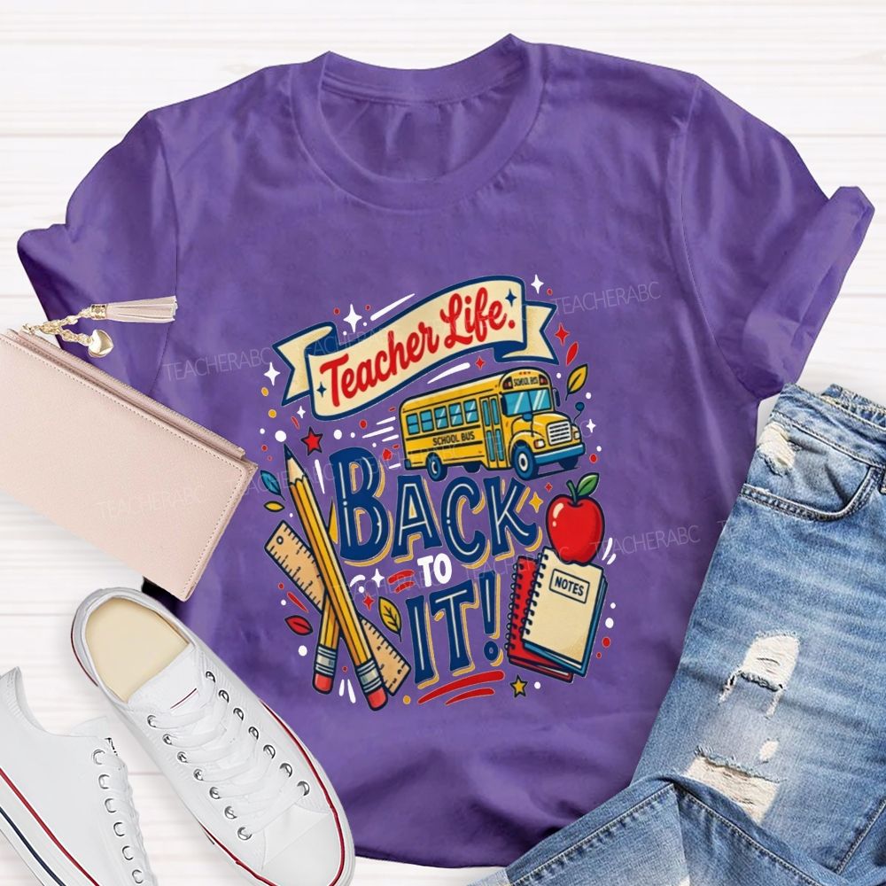 Teacher Life Back To It School Bus Apple Pencil Notebook Teacher T-shirt