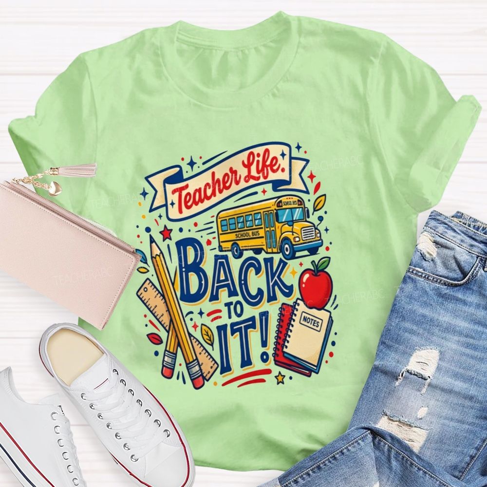 Teacher Life Back To It School Bus Apple Pencil Notebook Teacher T-shirt
