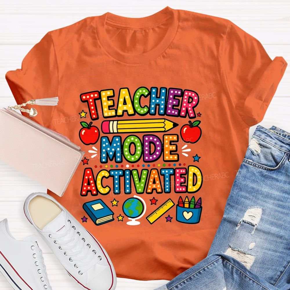 Teacher Mode Activated Polka Dot School Supplies Teacher T-shirt