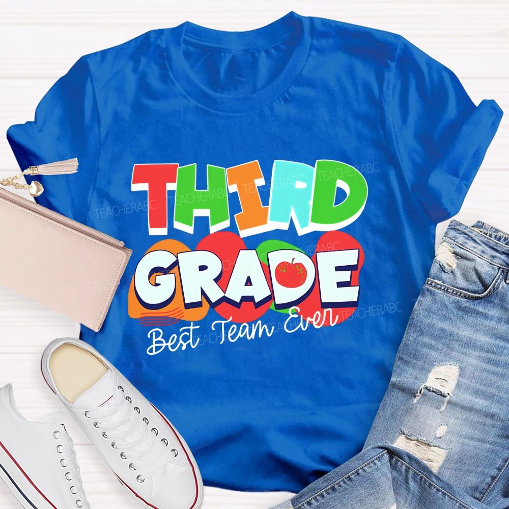 Personalized Grade Best Team Ever Colorful Letters Apple Teacher T-Shirt