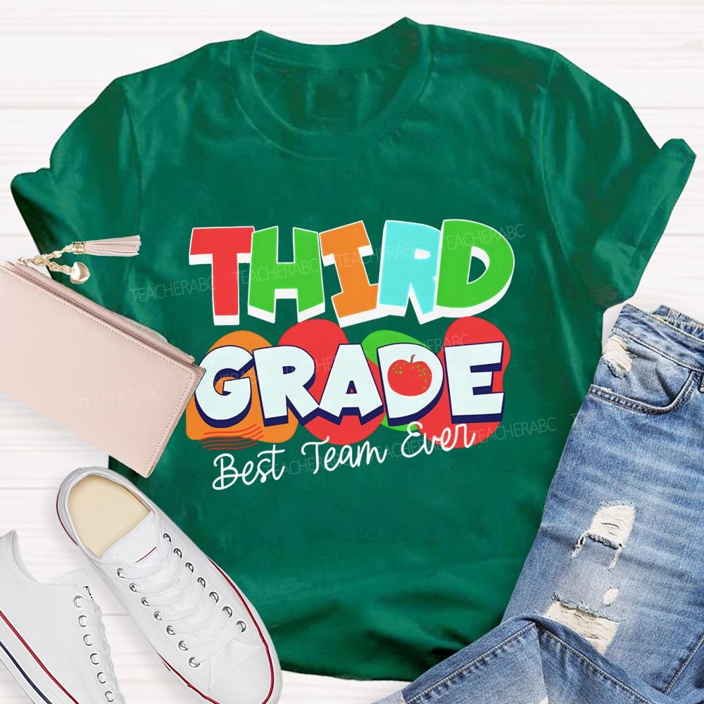 Personalized Grade Best Team Ever Colorful Letters Apple Teacher T-Shirt