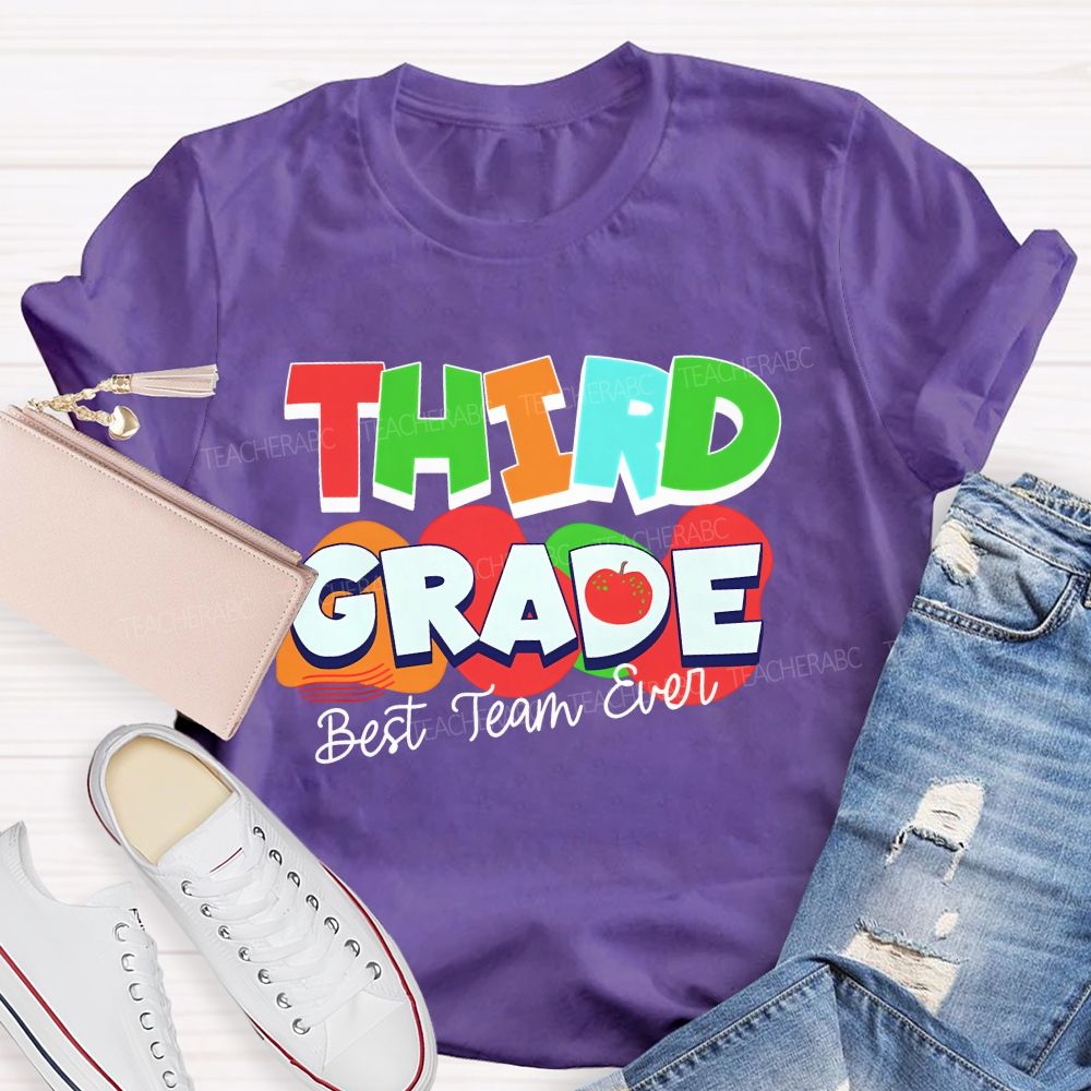 Personalized Grade Best Team Ever Colorful Letters Apple Teacher T-Shirt