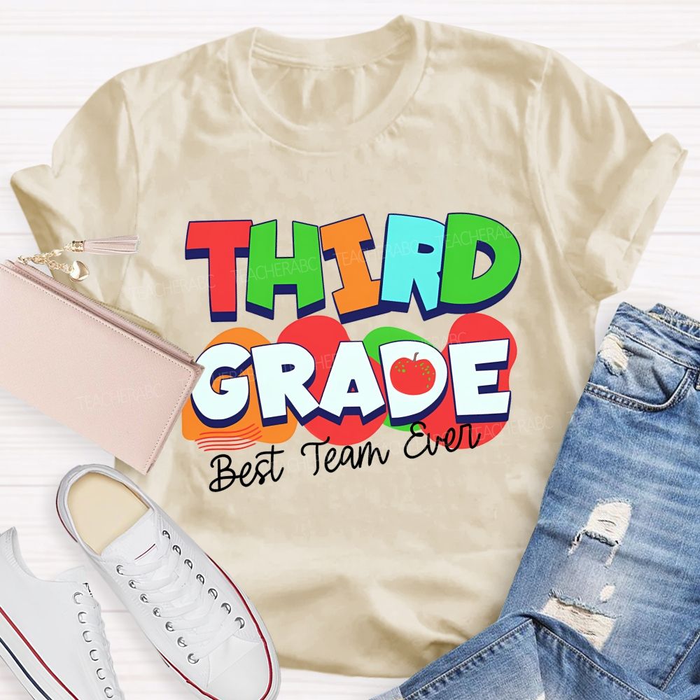 Personalized Grade Best Team Ever Colorful Letters Apple Teacher T-Shirt