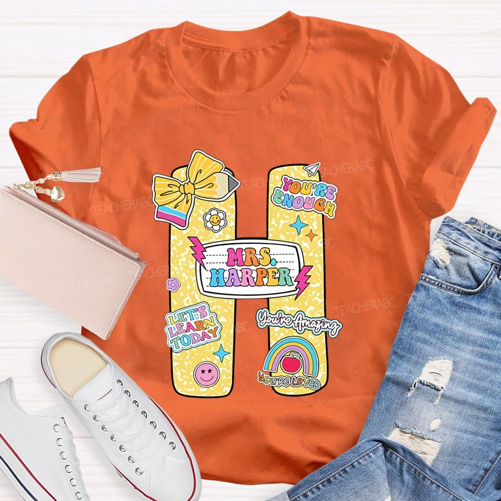 Personalized Name You'Re Enough Let'S Learn Today Teacher T-Shirt