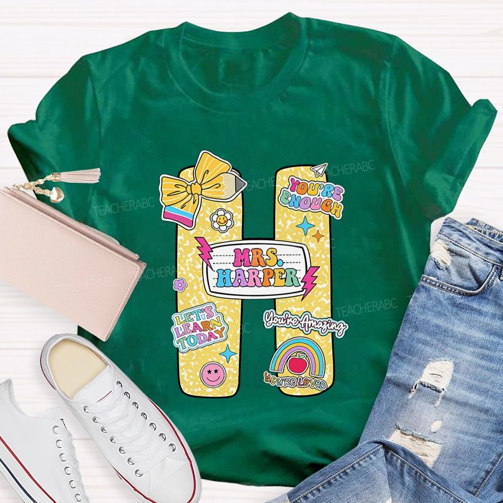 Personalized Name You'Re Enough Let'S Learn Today Teacher T-Shirt