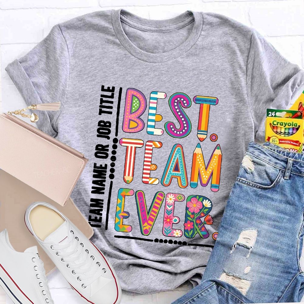 Personalized Team Name Best Team Ever Vintage Floral Teacher T-Shirt