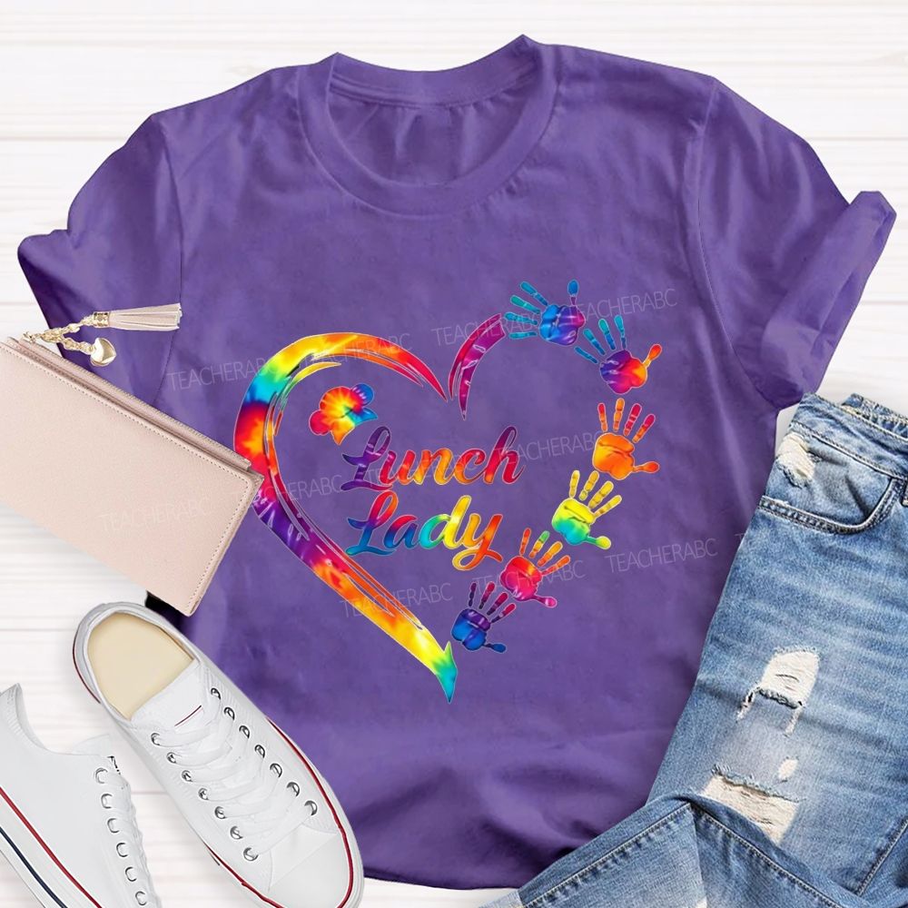Tie Dye Rainbow Handprint Heart Lunch Lady T-shirt