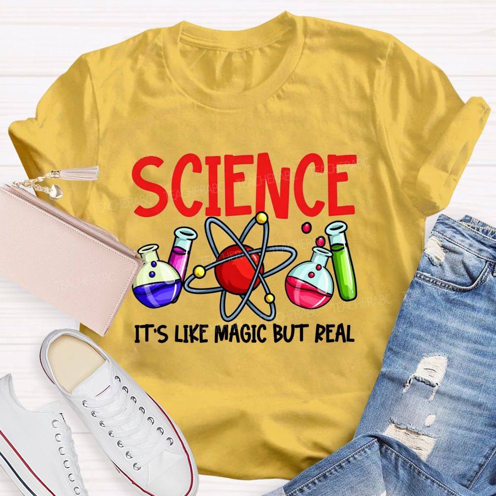 Science It'S Like Magic But Real Atom Beaker Test Tube Teacher T-shirt