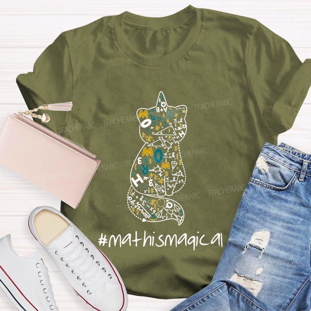 Math Is Magical Math Magic Lives Inside This Cat Teacher T-shirt