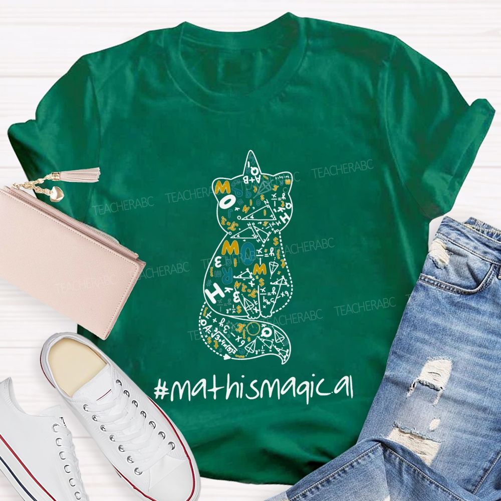 Math Is Magical Math Magic Lives Inside This Cat Teacher T-shirt