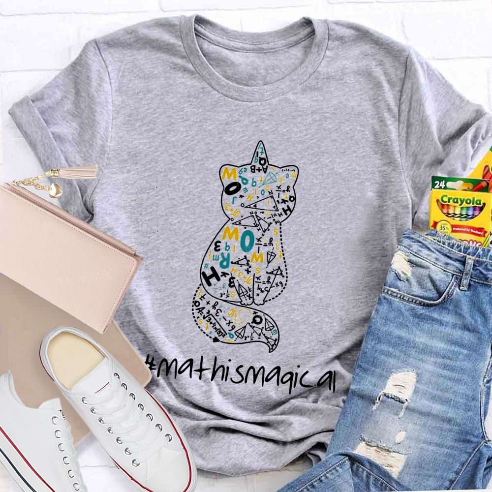 Math Is Magical Math Magic Lives Inside This Cat Teacher T-shirt