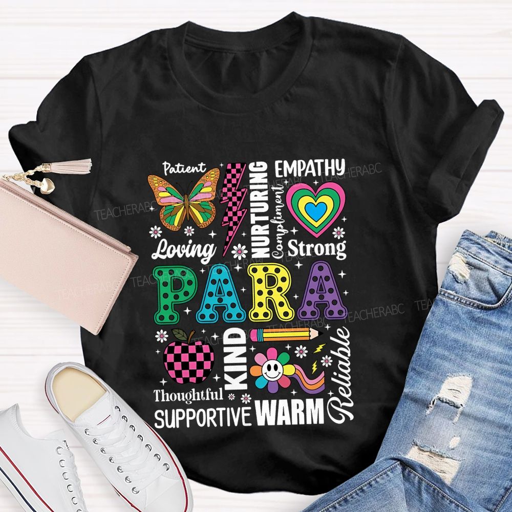 Patient Empathy Loving Strong Para Colorful Heart Teacher T-Shirt
