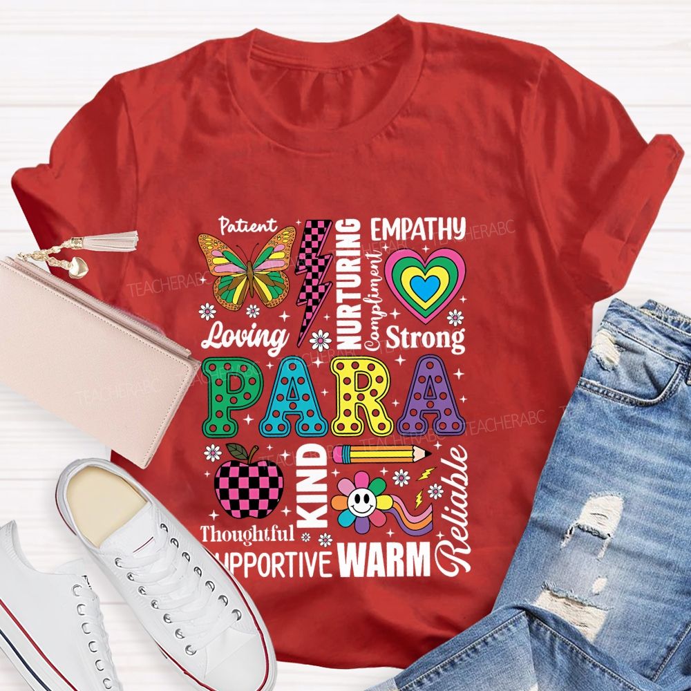Patient Empathy Loving Strong Para Colorful Heart Teacher T-Shirt