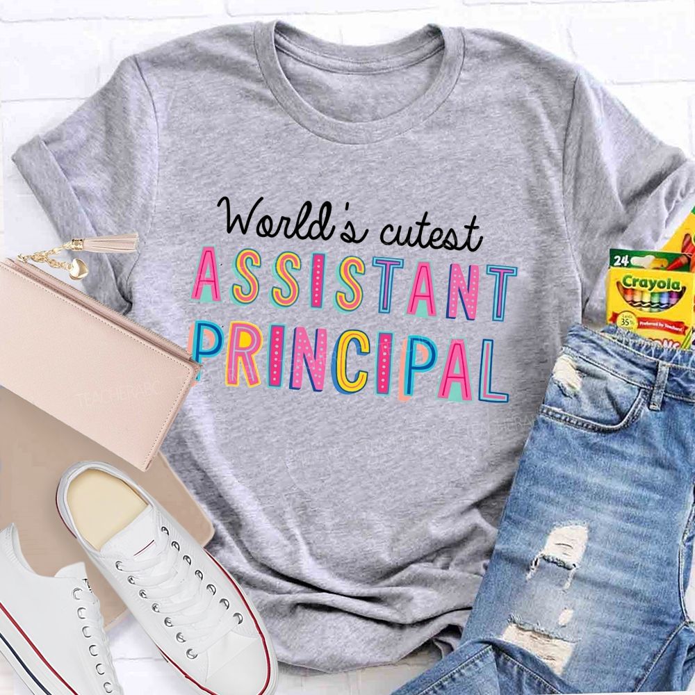 World'S Cutest Assistant Principal Teacher T-shirt