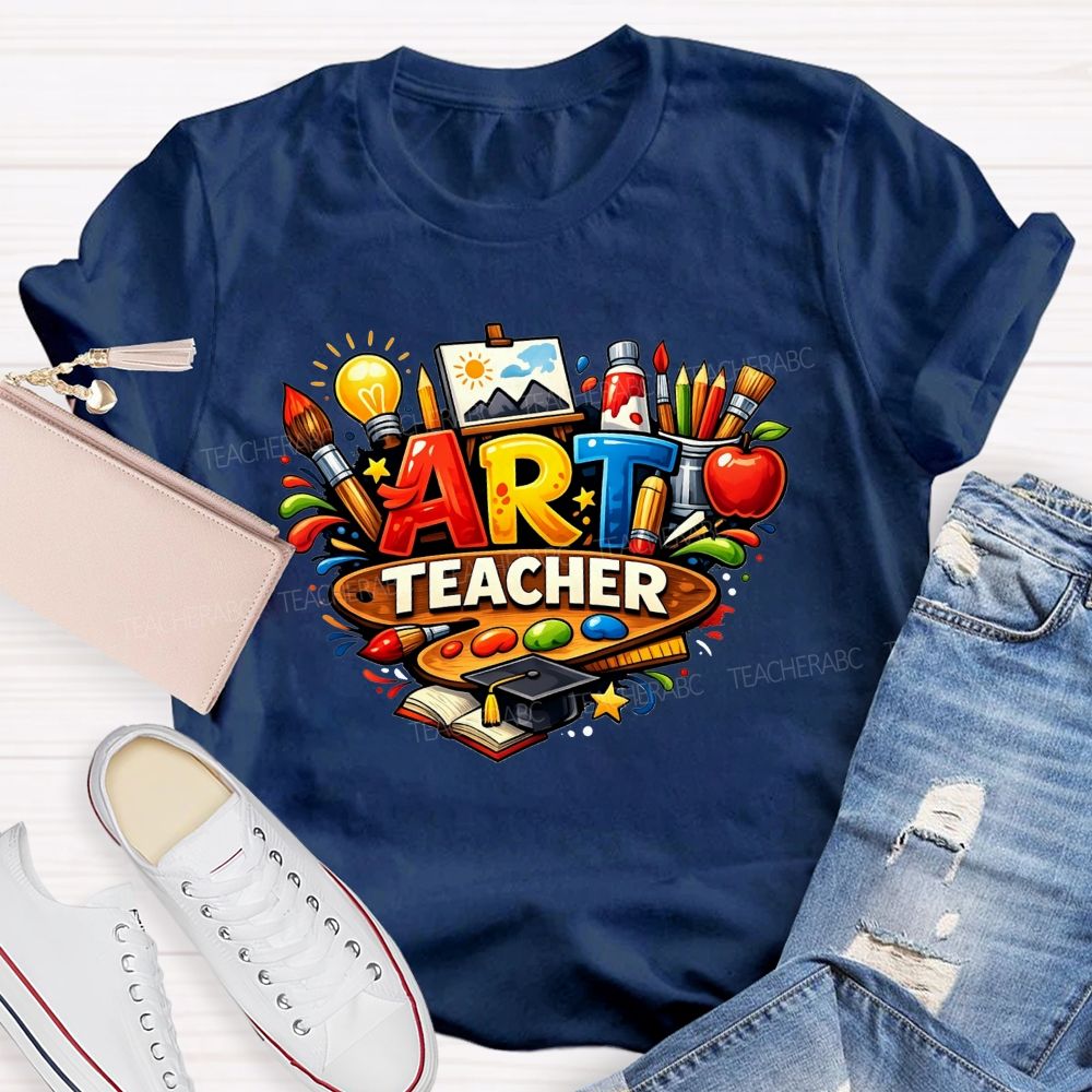 All Things Art All Things Teaching Art Teacher T-shirt