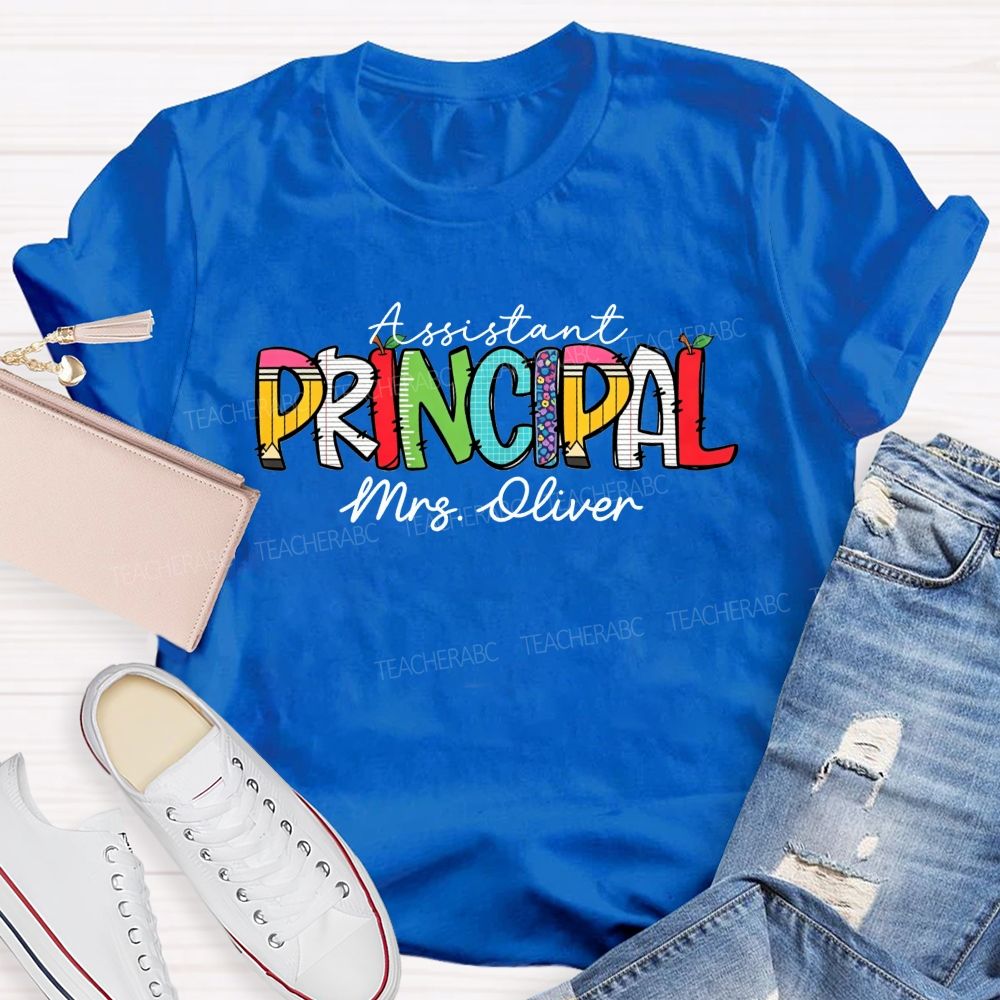 Personalized Name Assistant Principal Colored Text Teacher T-shirt