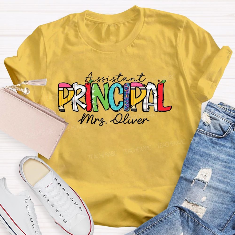 Personalized Name Assistant Principal Colored Text Teacher T-shirt