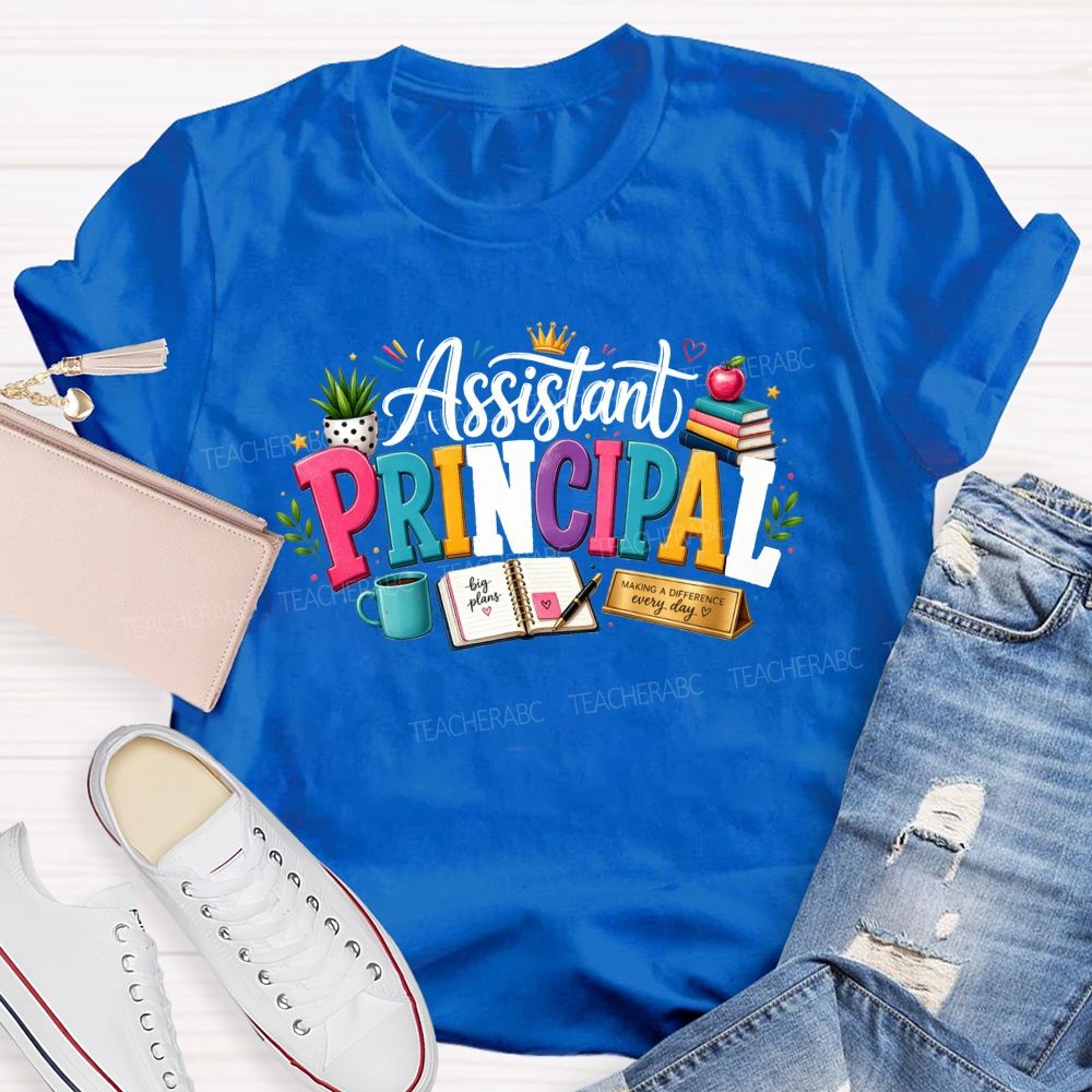 Assistant Principal Doodle Making A Difference Every Day Teacher T-shirt