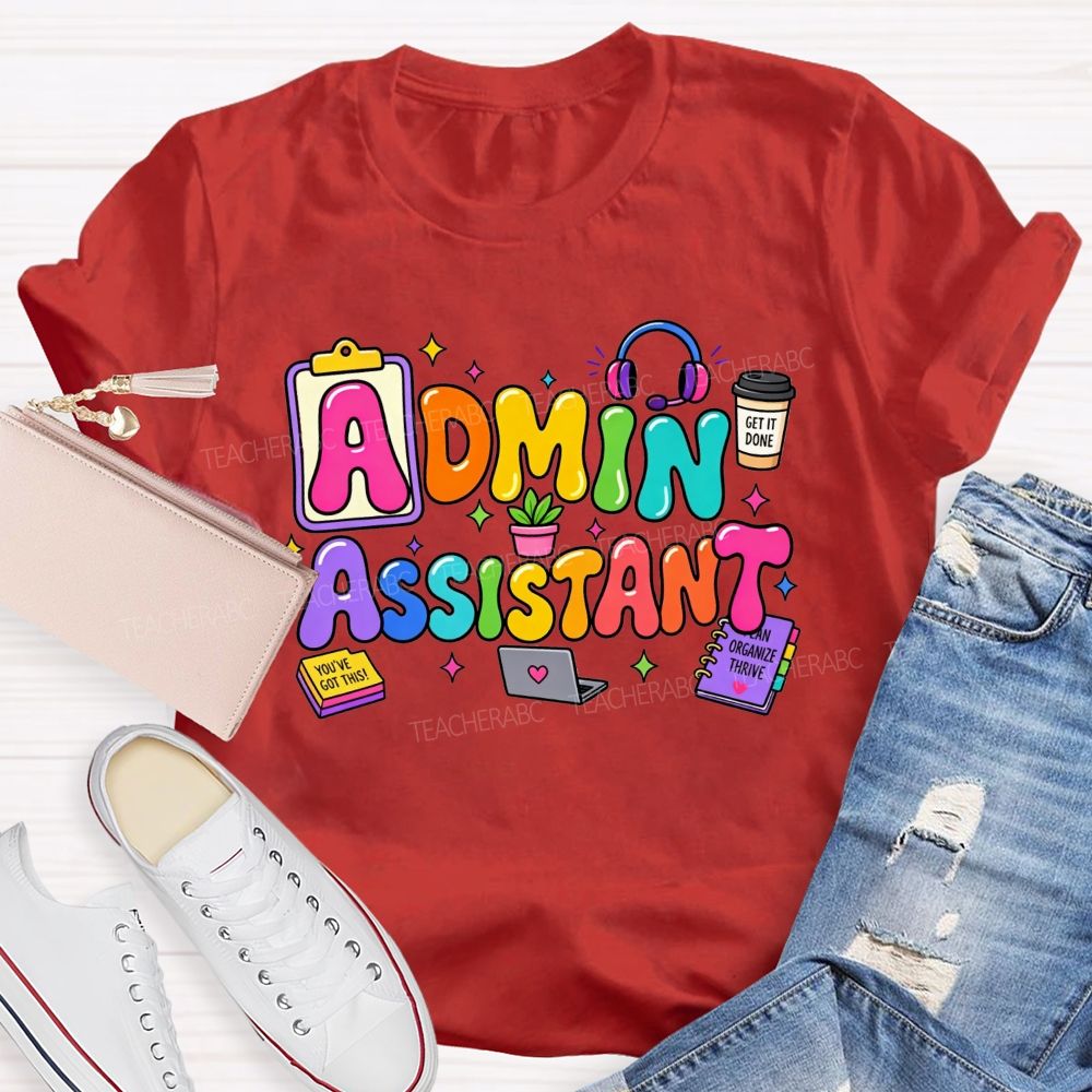 Rainbow Bubble Letter Admin Assistant Teacher T-shirt