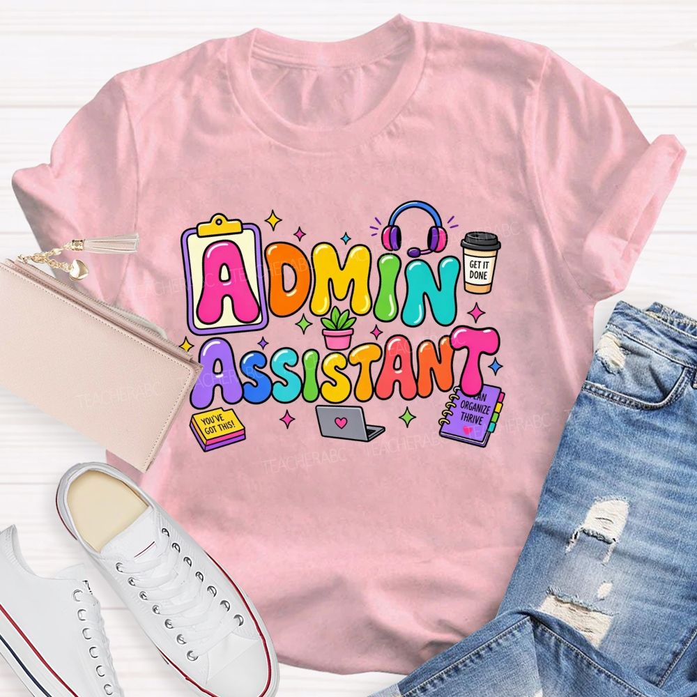 Rainbow Bubble Letter Admin Assistant Teacher T-shirt