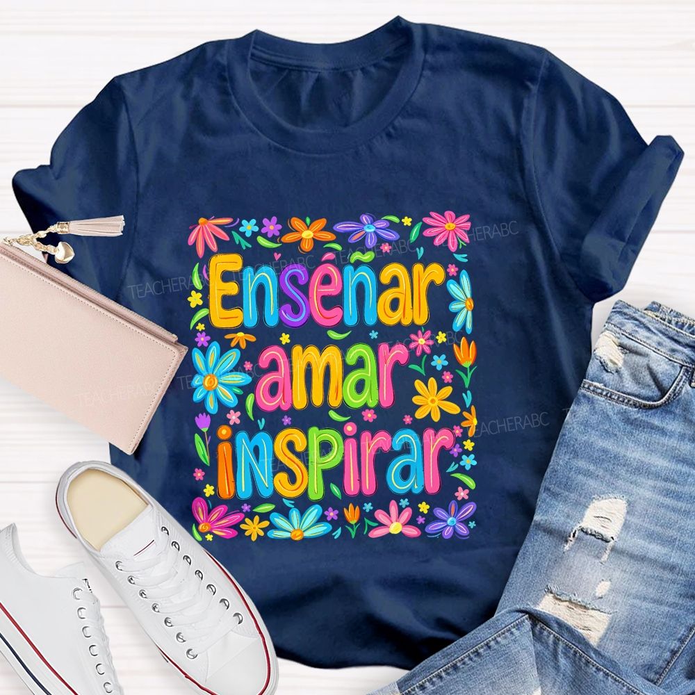 EnseñAr Amar Inspirar Spanish Teacher Colorful Wildflower Teacher T-shirt