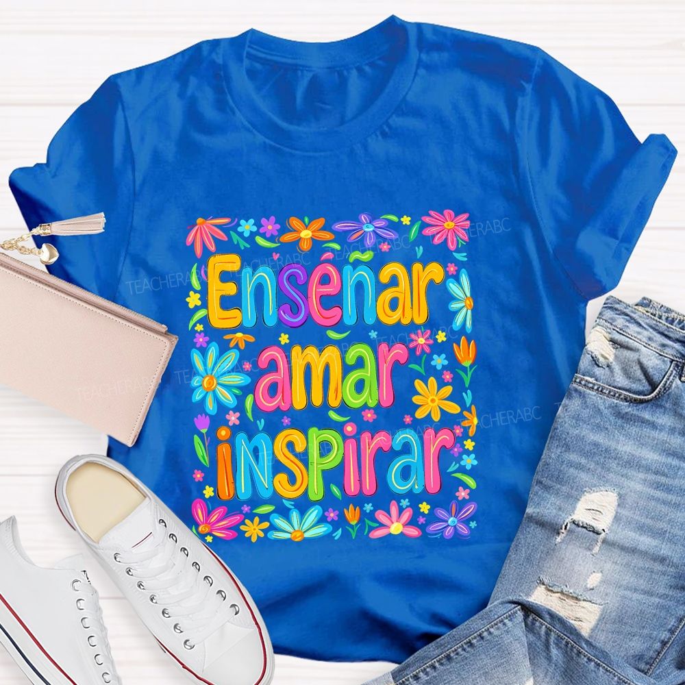 EnseñAr Amar Inspirar Spanish Teacher Colorful Wildflower Teacher T-shirt