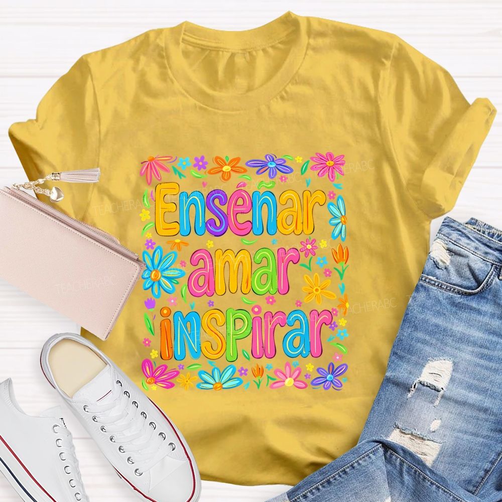 EnseñAr Amar Inspirar Spanish Teacher Colorful Wildflower Teacher T-shirt