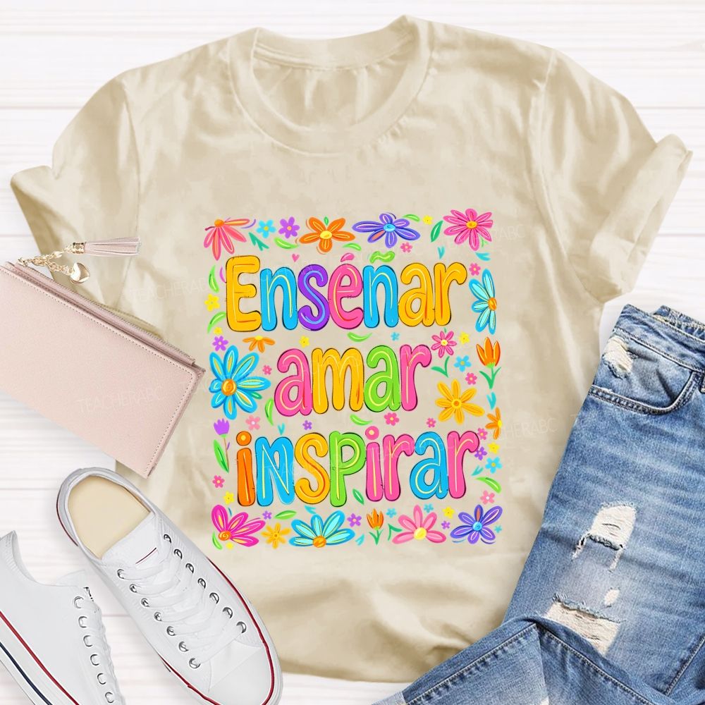 EnseñAr Amar Inspirar Spanish Teacher Colorful Wildflower Teacher T-shirt