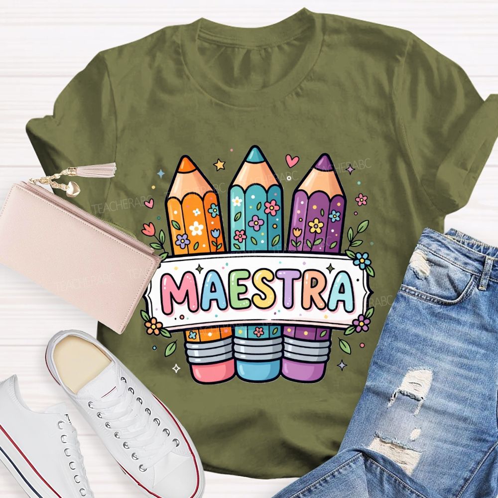 Maestra Life Floral Colored Rainbow Pencil Teacher T-shirt