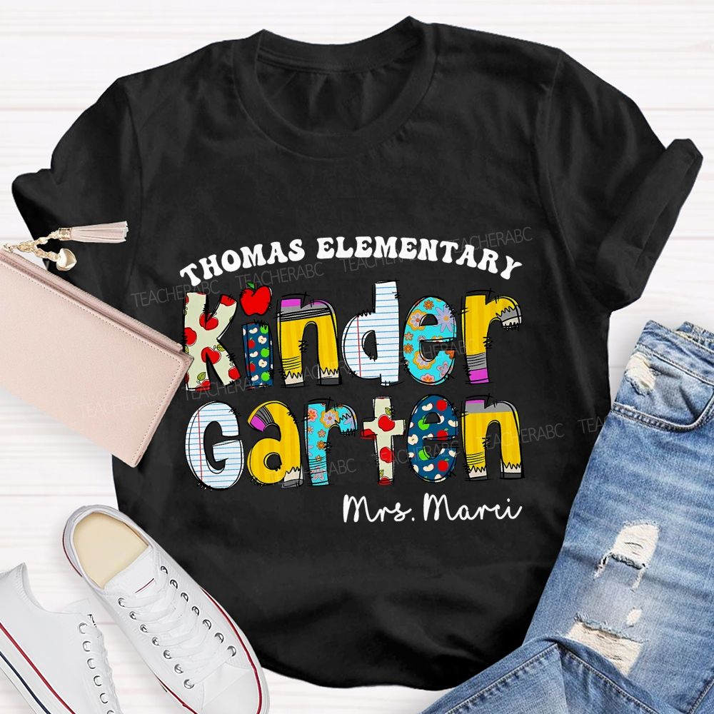 Personalized School Name And Teacher Name Of Kindergarten Apple Teacher T-Shirt