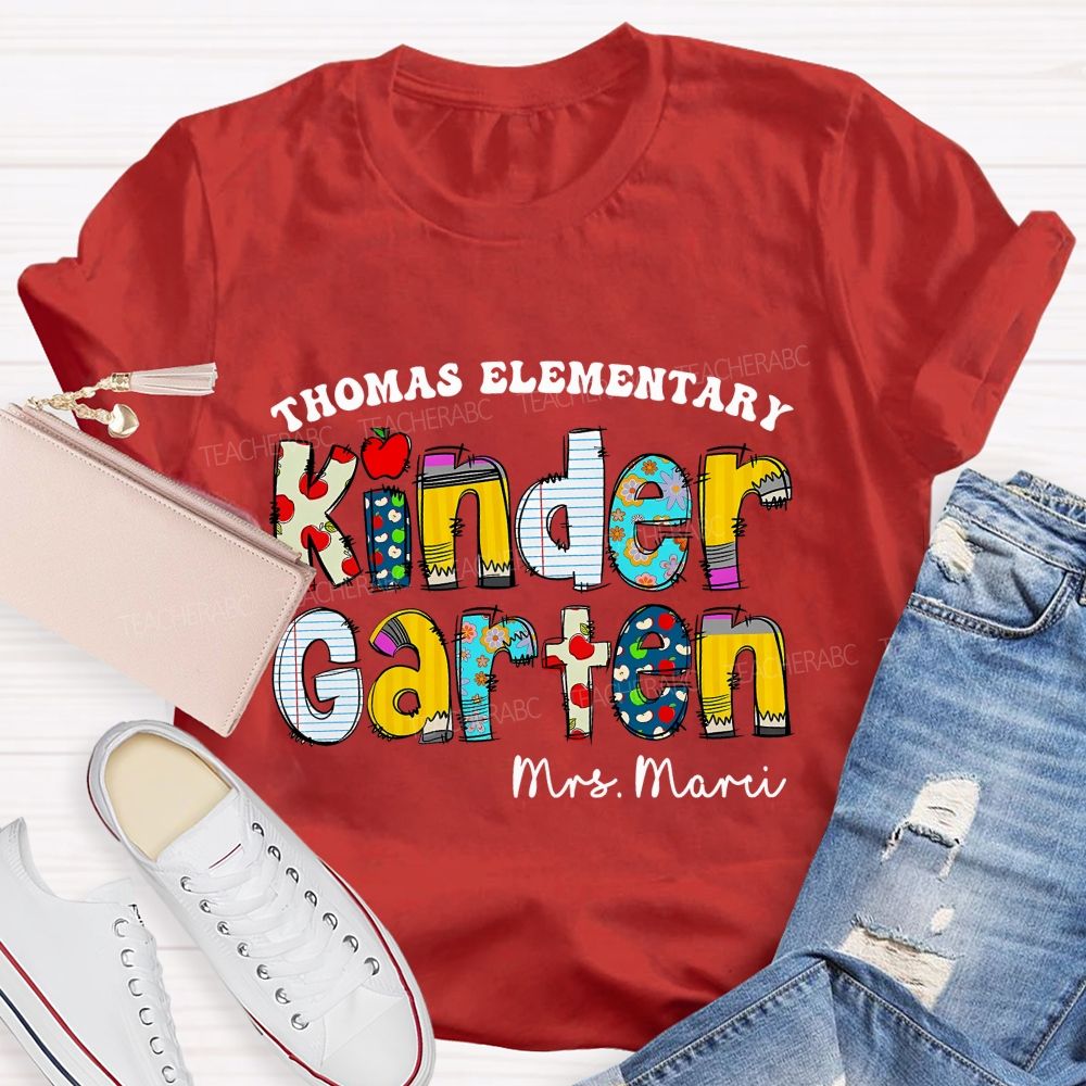 Personalized School Name And Teacher Name Of Kindergarten Apple Teacher T-Shirt