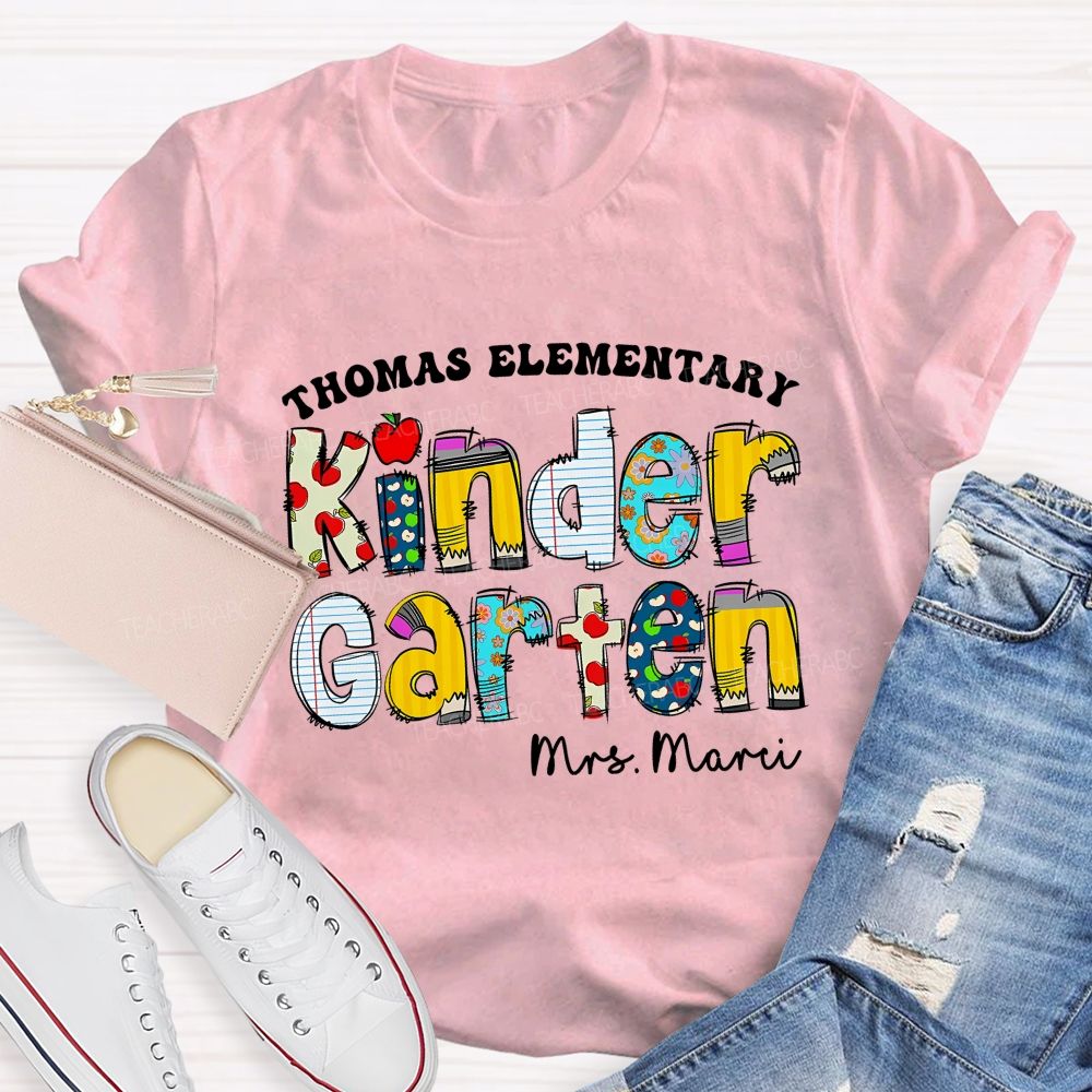 Personalized School Name And Teacher Name Of Kindergarten Apple Teacher T-Shirt