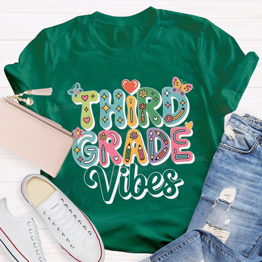 Personalized Grade Third Grade Vibes Bubble Letter Butterfly Flower Pencil Teacher T-shirt