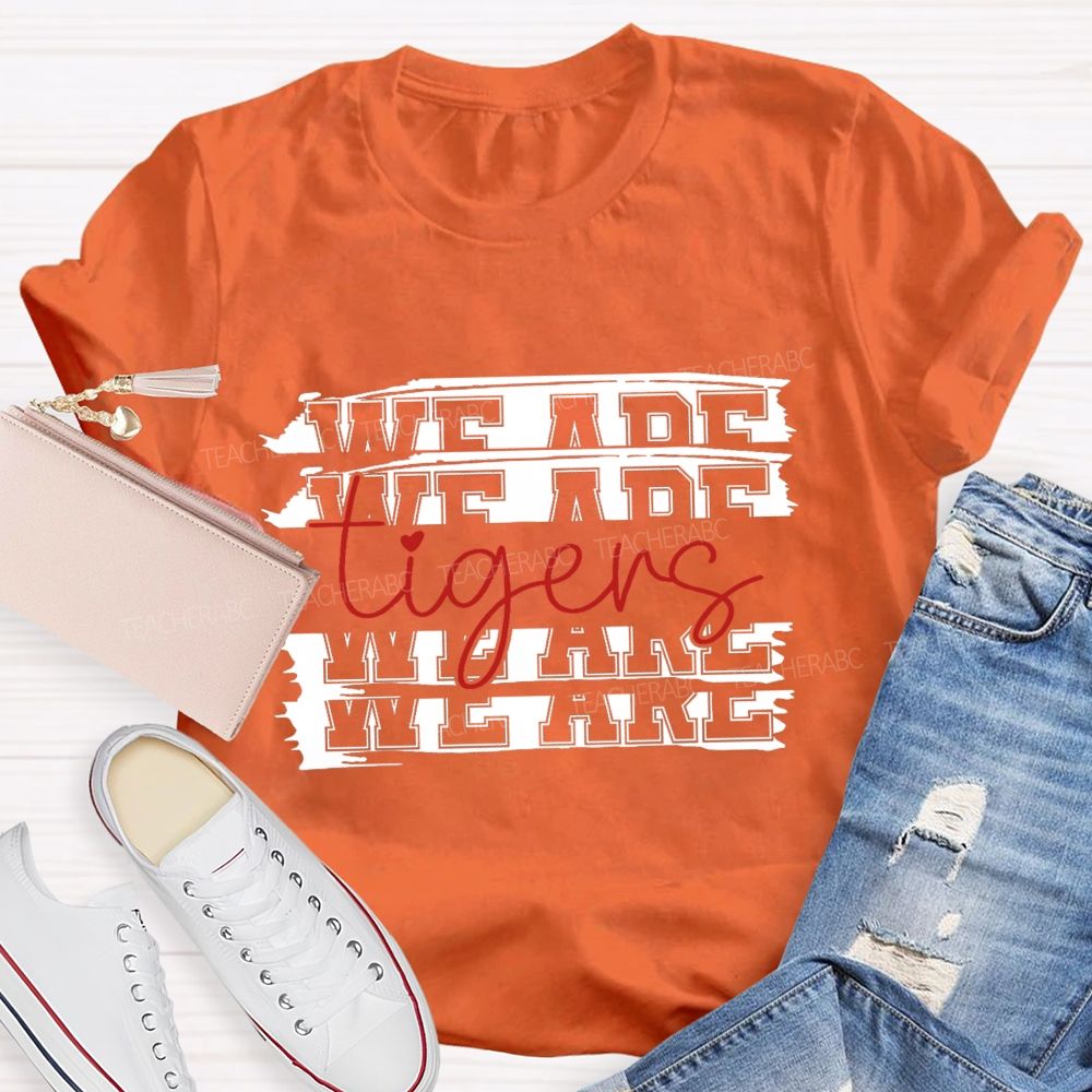Personalized Mascot We Are Tigers Teacher T-Shirt