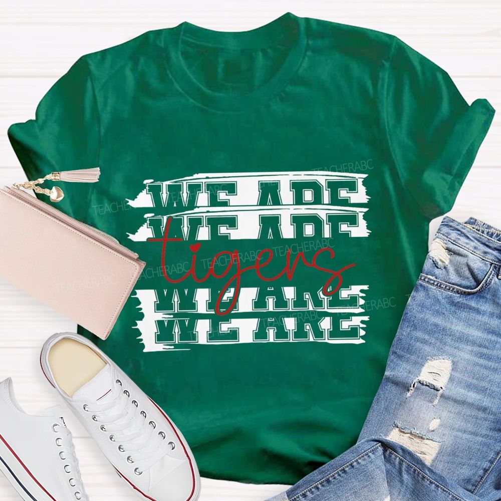 Personalized Mascot We Are Tigers Teacher T-Shirt