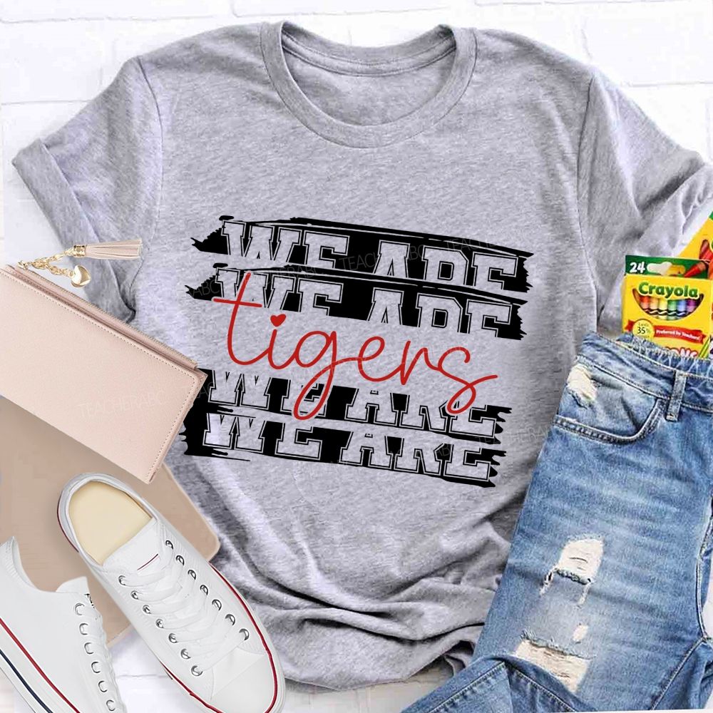 Personalized Mascot We Are Tigers Teacher T-Shirt