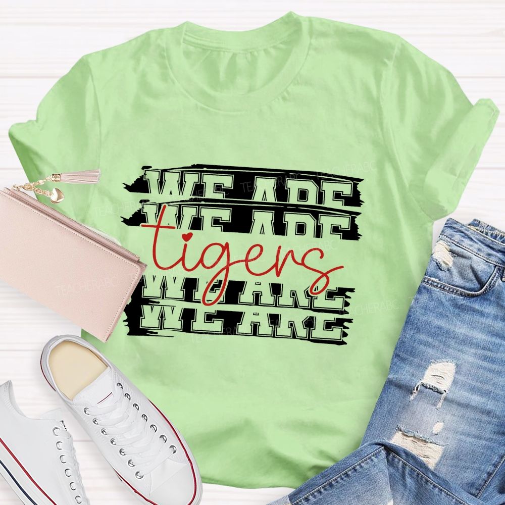 Personalized Mascot We Are Tigers Teacher T-Shirt