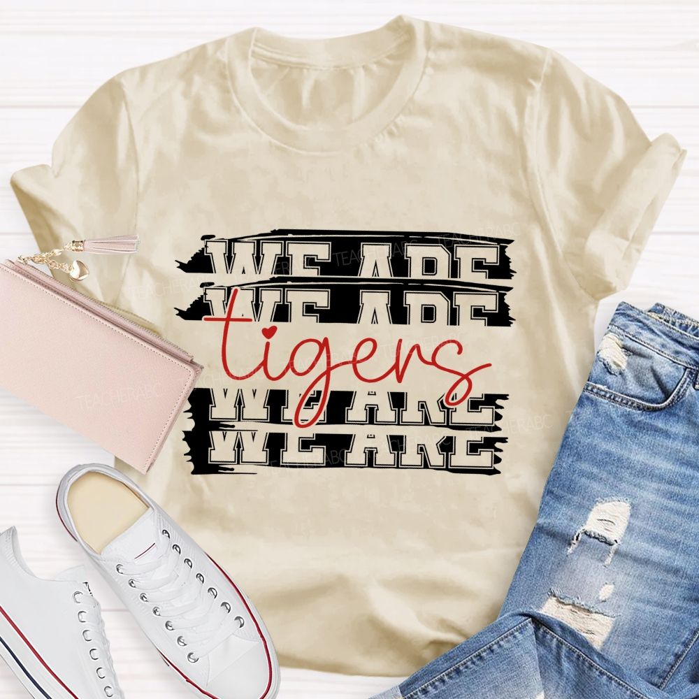 Personalized Mascot We Are Tigers Teacher T-Shirt