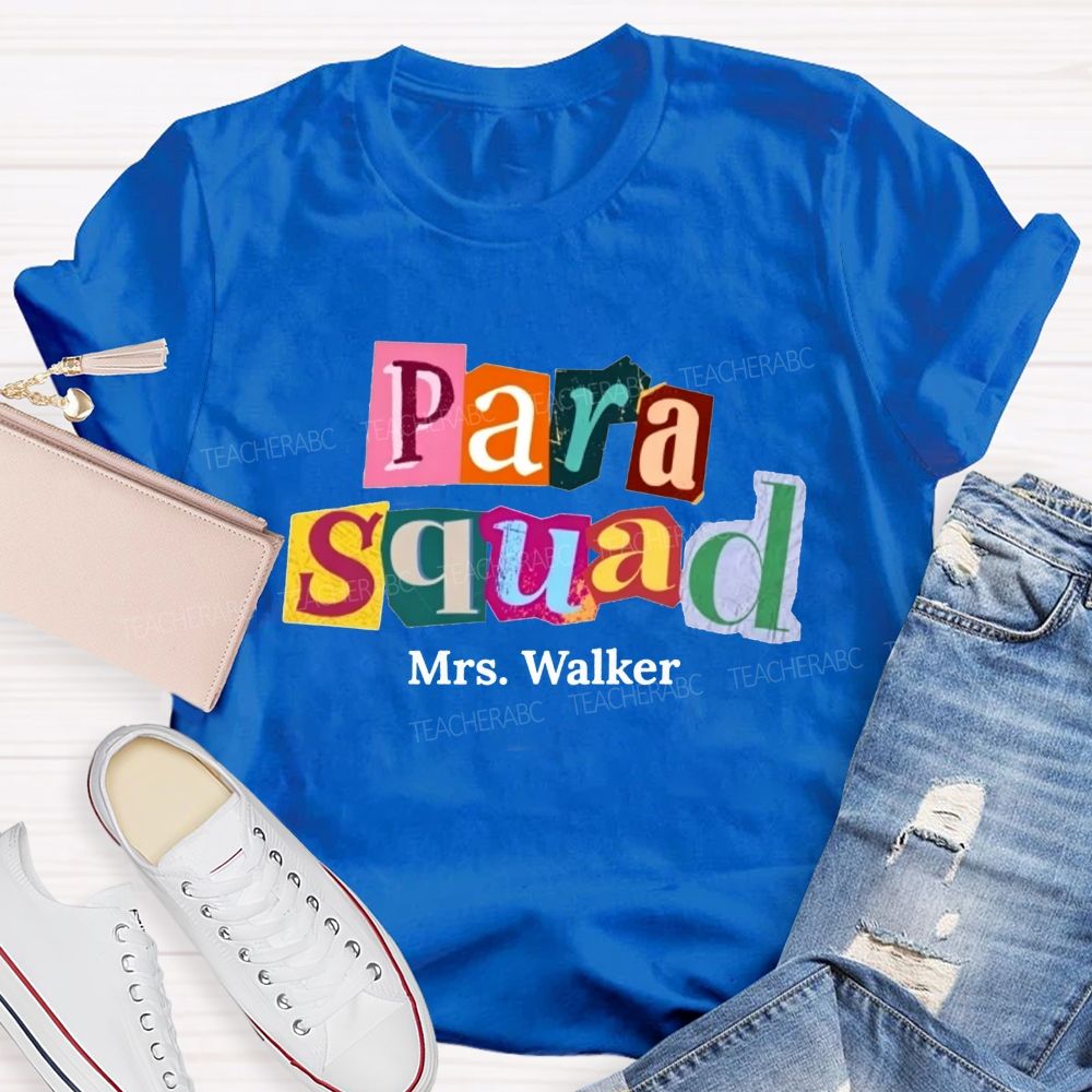 Personalized Name Para Squad Collage Letter Teacher T-shirt