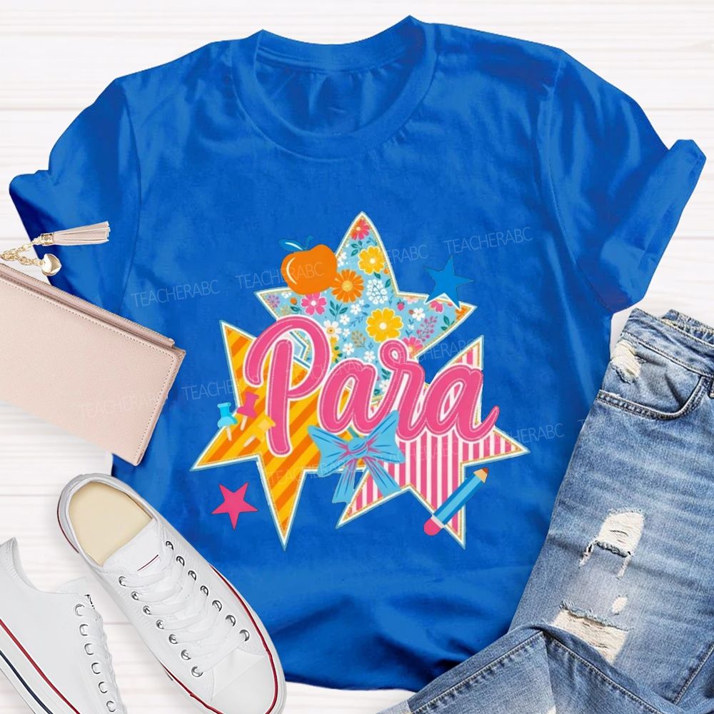 Para Patchwork Star Para Paraprofessional Graphic Teacher T-shirt