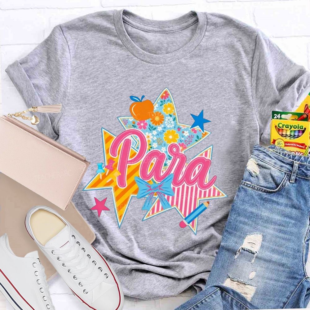 Para Patchwork Star Para Paraprofessional Graphic Teacher T-shirt