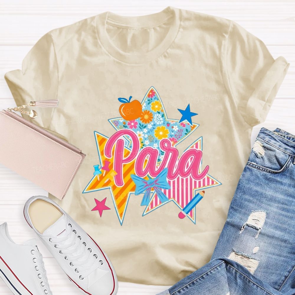 Para Patchwork Star Para Paraprofessional Graphic Teacher T-shirt