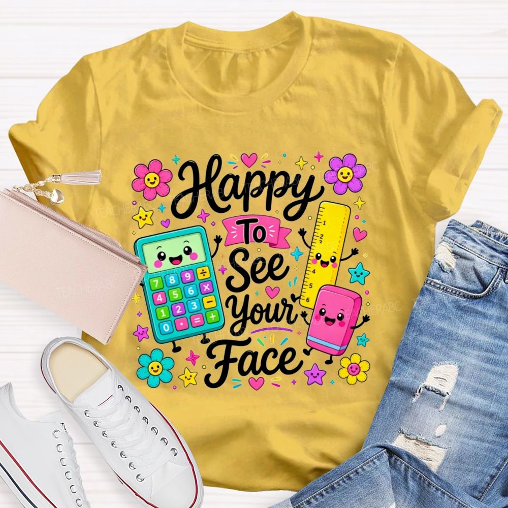 Floral Star Happy To See Your Face Educator Teacher T-shirt