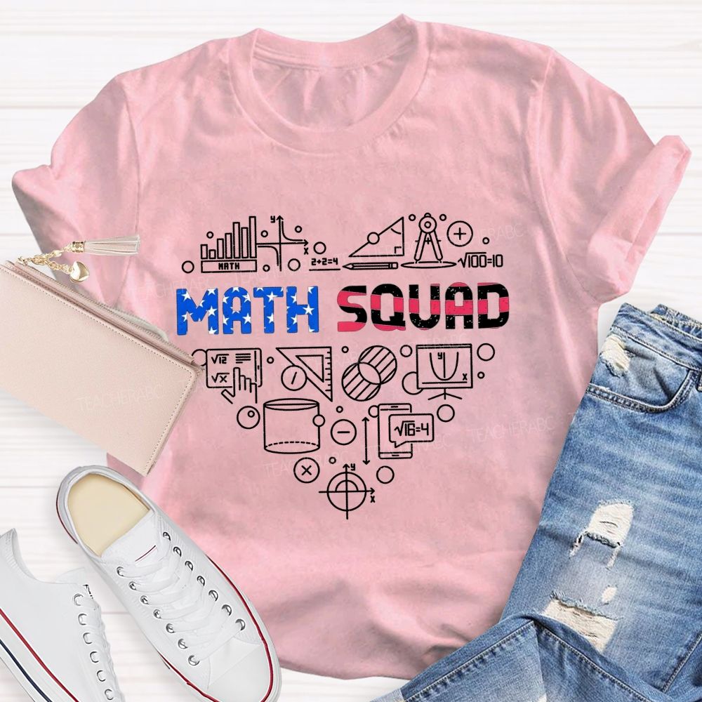 Math Squad Math Teacher Math Symbol Heart Group Teacher T-shirt