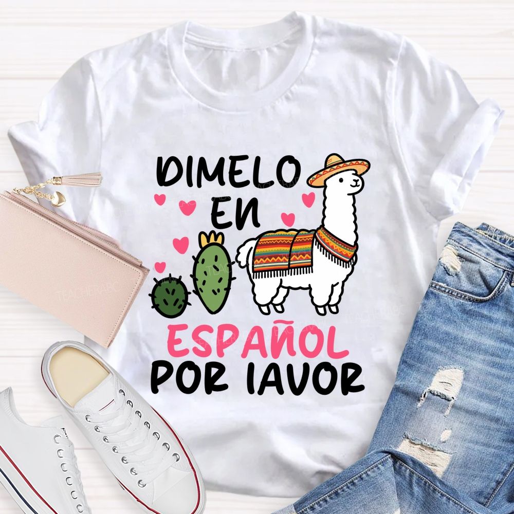 Dimelo En Espanol Por Favor Pink Heart Teacher T-shirt
