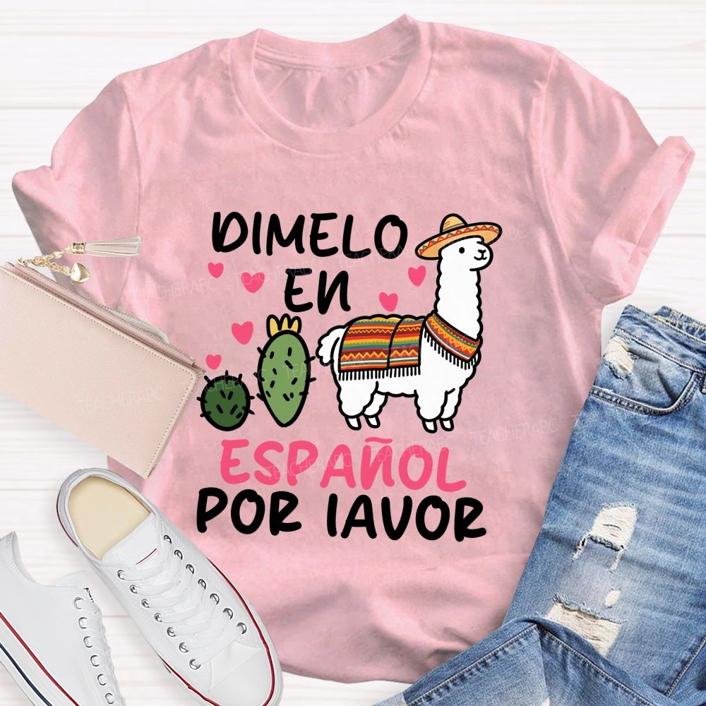 Dimelo En Espanol Por Favor Pink Heart Teacher T-shirt